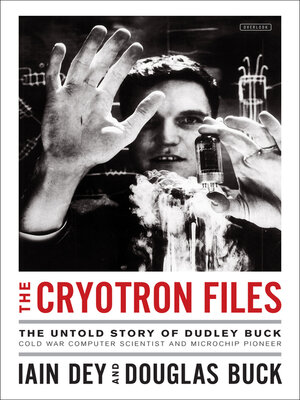cover image of The Cryotron Files
